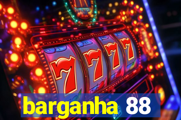 barganha 88